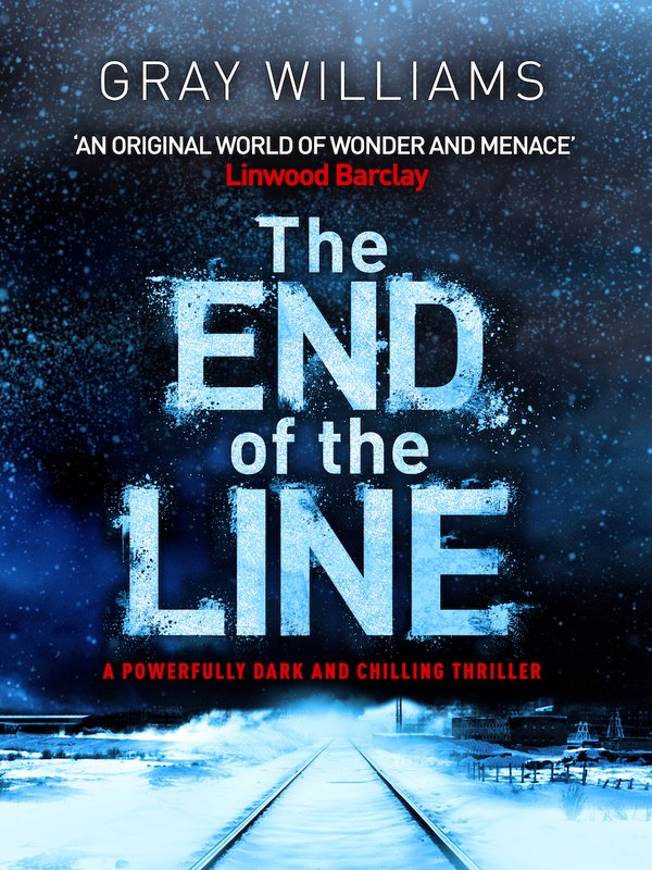 The End of the Line by Gray Williams cover